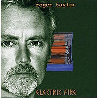 Обложка альбома «Electric Fire» (Роджера Тэйлора, 1998)